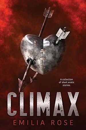 Climax by Emilia Rose