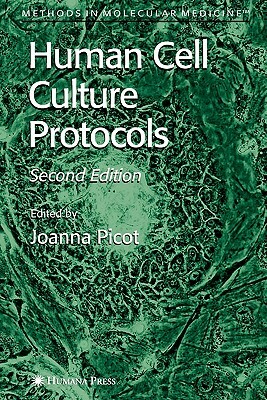 Human Cell Culture Protocols by 