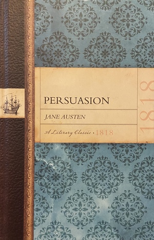 Persuasion by Jane Austen