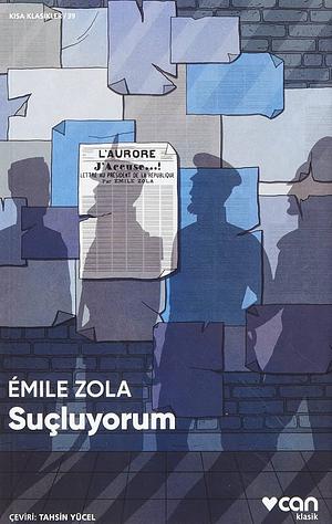 Suçluyorum by Émile Zola