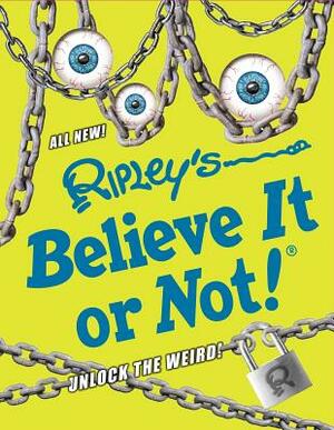 Ripley's Believe It or Not! Unlock the Weird! by 