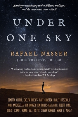 Under One Sky by Raphael Nasser, Steven Forrest, Robert Hand