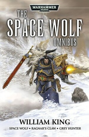Space Wolf: The First Omnibus by William King