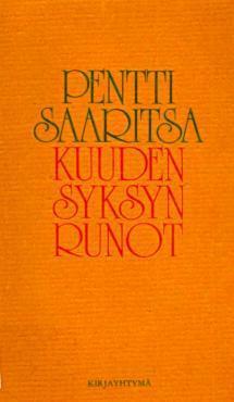 Kuuden syksyn runot: antologia by Pentti Saaritsa
