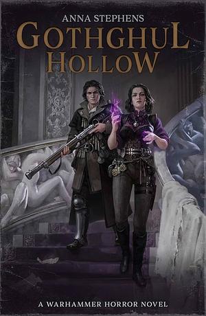 Gothgul Hollow by Anna Stephens