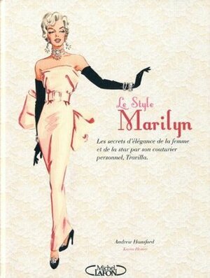 Le style Marilyn by Andrew Hansford