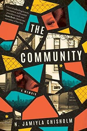 The Community by N. Jamiyla Chisholm