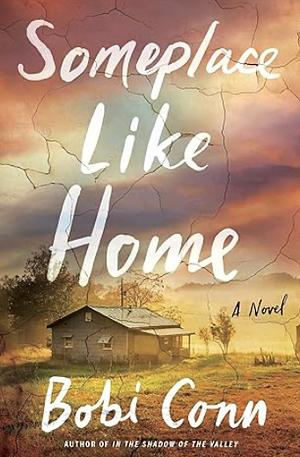 Someplace Like Home by Bobi Conn