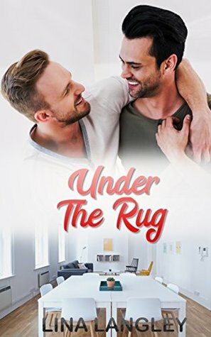 Under the Rug by Lina Langley