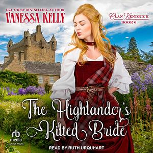 The Highlander's Kilted Bride by Vanessa Kelly