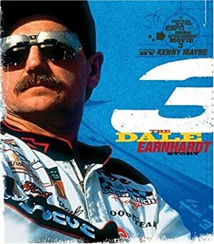 3: The Dale Earnhardt Story by ESPN, Chris Raymond