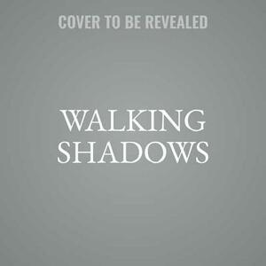 Walking Shadows: A Decker/Lazarus Novel by Faye Kellerman
