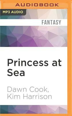 Princess at Sea by Kim Harrison, Dawn Cook