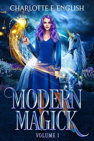 Modern Magick Volume 1 by Charlotte E. English