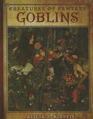 Goblins by Alicia Klepeis