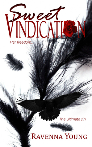 Sweet Vindication by Ravenna Young
