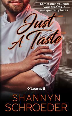 Just A Taste by Shannyn Schroeder