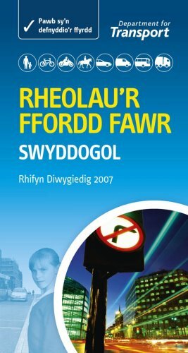 Rheolau'r Ffordd Fawr The Official Highway Code by Department for Transport, Driving Standards Agency