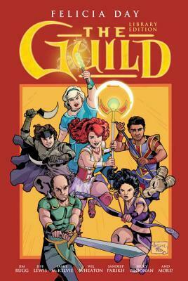The Guild, Volume 1 (The Guild Collection #1) by Sandeep Parikh, Jeff Lewis, Becky Cloonan, Felicia Day