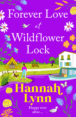 Forever Love at Wildflower Lock by Hannah Lynn