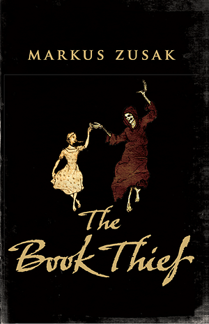 The Book Thief by Markus Zusak