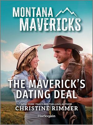 The Maverick's Dating Deal by Christine Rimmer