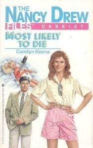 Most Likely to Die by Carolyn Keene