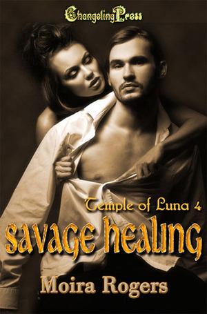 Savage Healing by Moira Rogers