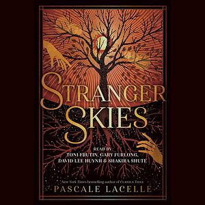 Stranger Skies by Pascale Lacelle