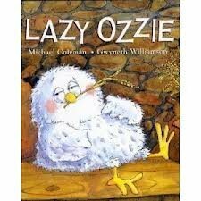 Lazy Ozzie by Michael Coleman, Gwyneth Williamson