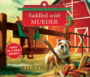 Saddled with Murder by Eileen Brady