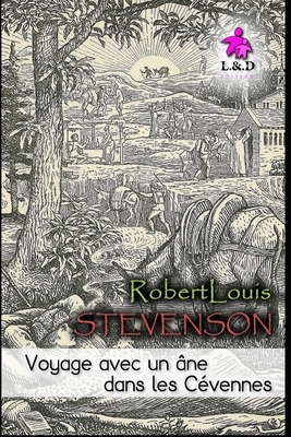Voyage avec un âne dans les Cévennes by Robert Louis Stevenson