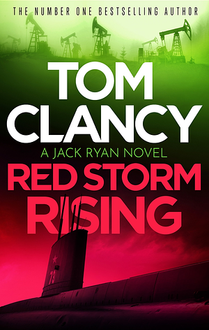 Red Storm Rising by Tom Clancy