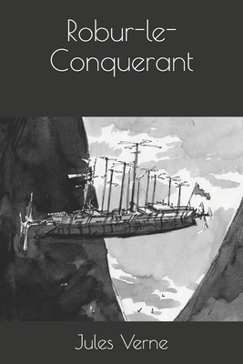 Robur-le-Conquerant by Jules Verne