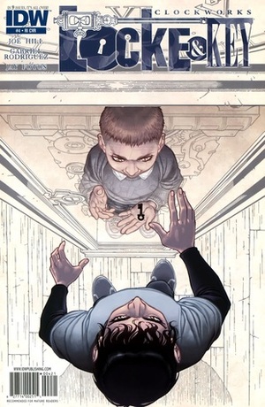 Locke and Key: Clockworks #4 by Joe Hill, Gabriel Rodríguez