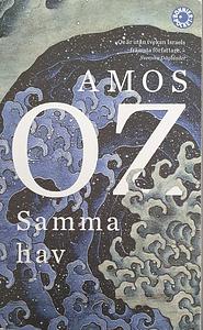 Samma hav by Amos Oz