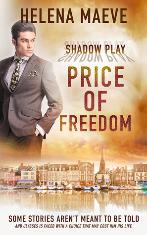 Price of Freedom by Helena Maeve