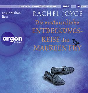 Die erstaunliche Entdeckungsreise der Maureen Fry by Rachel Joyce