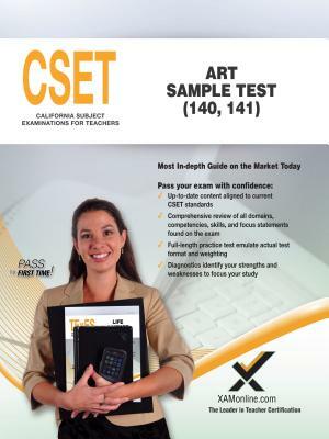 Cset Art Sample Test (140, 141) by Sharon A. Wynne