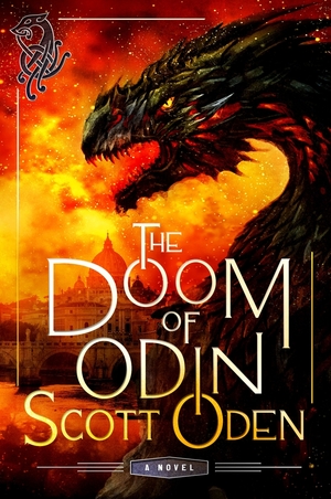 The Doom of Odin by Scott Oden