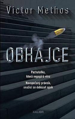 Obhájce by Victor Methos