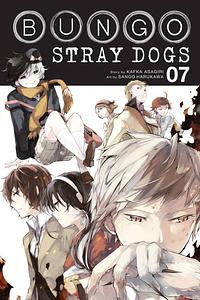 文豪ストレイドッグス 7 [Bungō Stray Dogs 7] by Kafka Asagiri