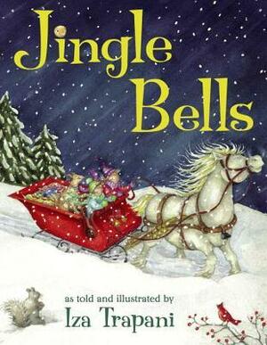 Jingle Bells by Iza Trapani