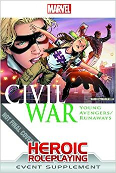 Marvel Heroic Roleplaying: Civil War - Young Avengers/Runaways by Margaret Weis Productions
