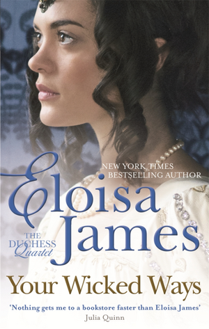 Your Wicked Ways by Eloisa James