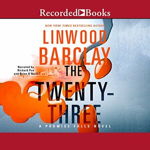 The Twenty-Three by Linwood Barclay