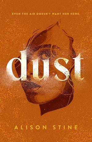 Dust by Alison Stine