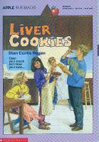 Liver Cookies by Dian Curtis Regan