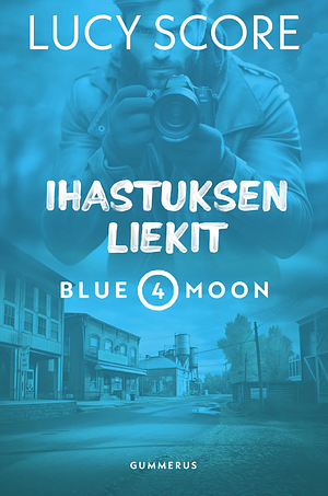 Ihastuksen liekit by Lucy Score