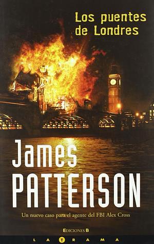 Los puentes de Londres by James Patterson